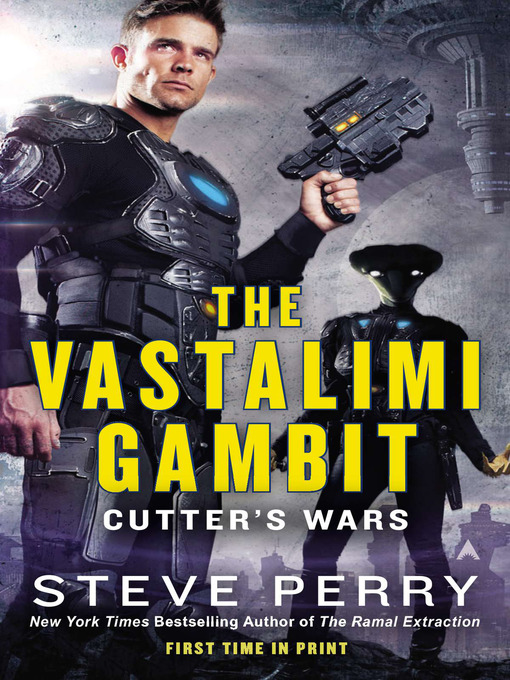 Title details for The Vastalimi Gambit by Steve Perry - Available